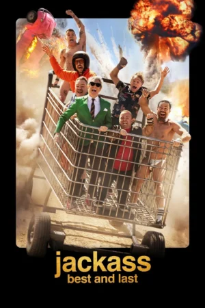 Jackass: Best and Last Review: One Final Hilarious and Terrifying Ride